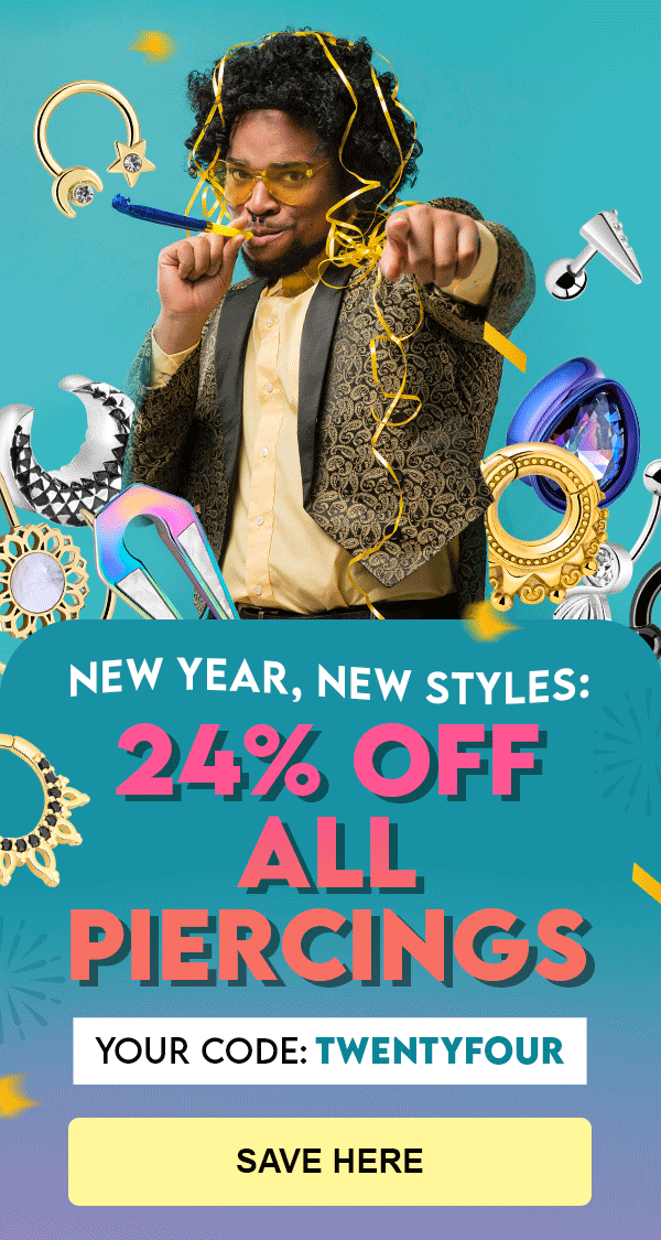 🎉 Celebrate 2024 with 24 off on piercings, ! Crazy Factory